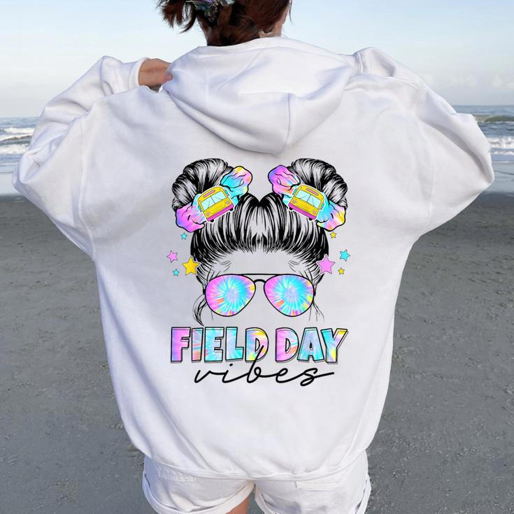 Messy Bun Girl Field Day Vibes Field Trip Teacher Student Women Oversized Hoodie Back Print