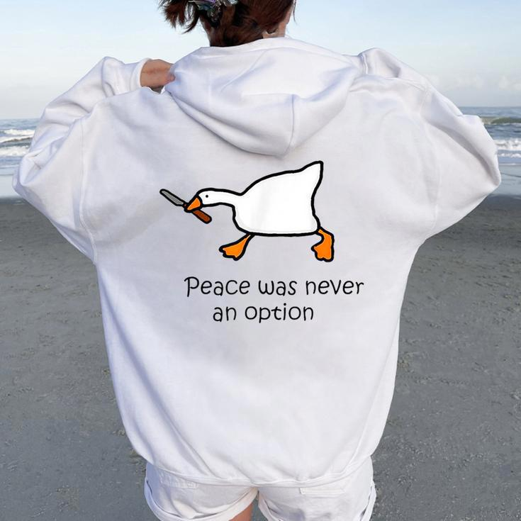 Murder Duck Peace Was Never An Option Duck With Knife Meme Women Oversized Hoodie Back Print