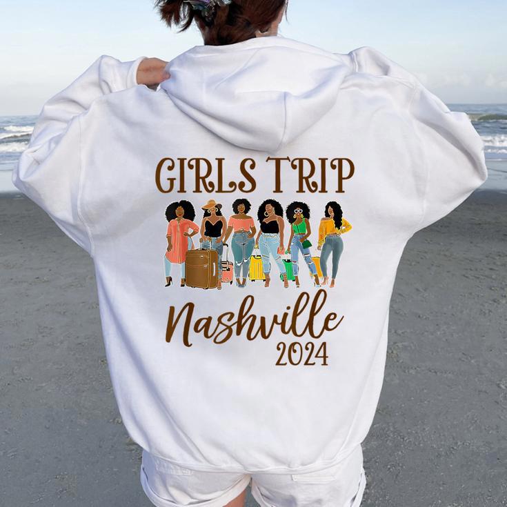 Nashville Girls Trip 2024 Weekend Vacation Matching Women Oversized Hoodie Back Print