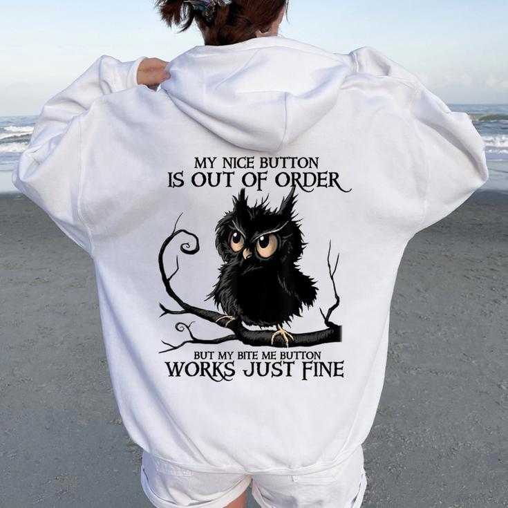 My Nice Button Is Out Of Order Owl Black Women Oversized Hoodie Back Print