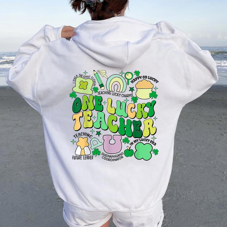 One Lucky Teacher St Patrick's Day Irish Teacher Lucky Era Women Oversized Hoodie Back Print