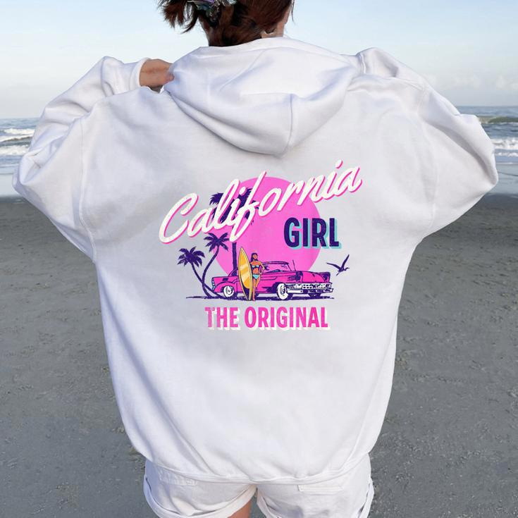The Original California Girl Cute Pink Girly California Women Oversized Hoodie Back Print
