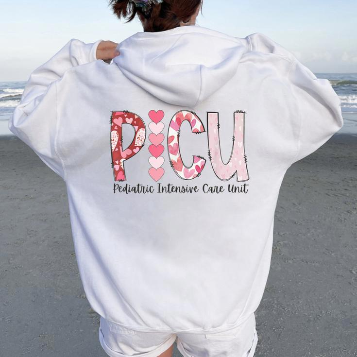 Picu Nurse Valentine's Day Pediatric Intensive Care Unit Women Oversized Hoodie Back Print