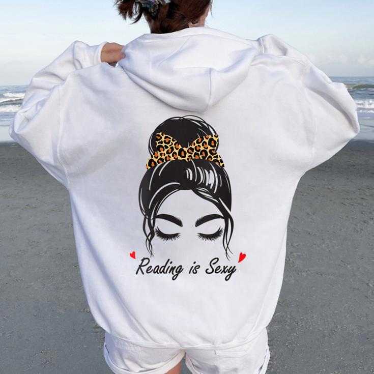 Reading Is Sexy Messy Bun Women Oversized Hoodie Back Print