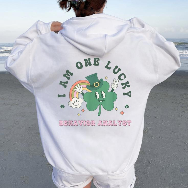 Retro Lucky Behavior Analyst St Patrick's Day Rainbow Bcba Women Oversized Hoodie Back Print