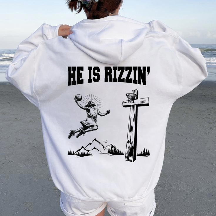 He Is Rizzin Meme Basketball Retro Christian Cross Religious Women Oversized Hoodie Back Print