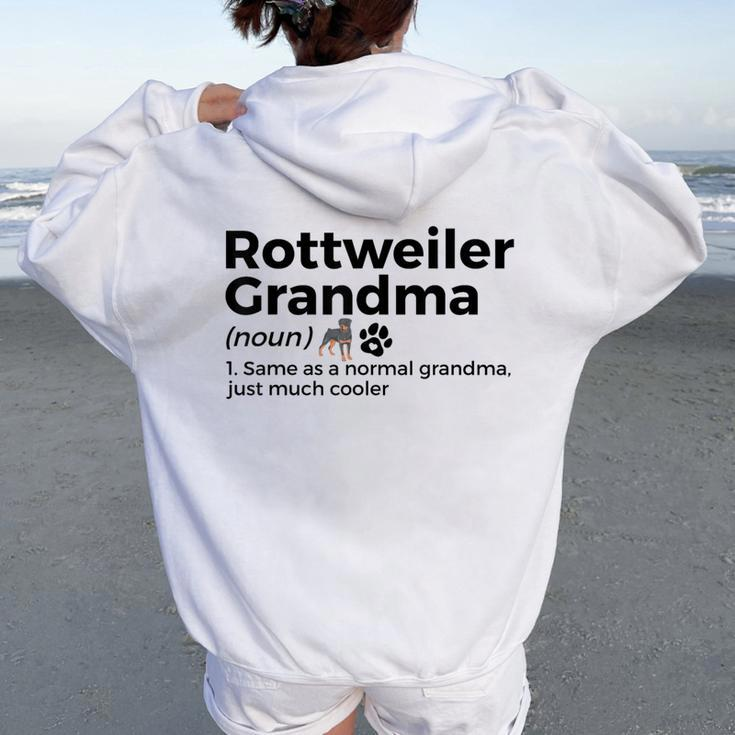 Rottweiler Grandma Definition Rottweiler Owner Dog Women Oversized Hoodie Back Print