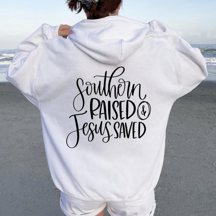 Sassy Southern Girl Ladies Christian Love Jesus Women Oversized Hoodie Back Print