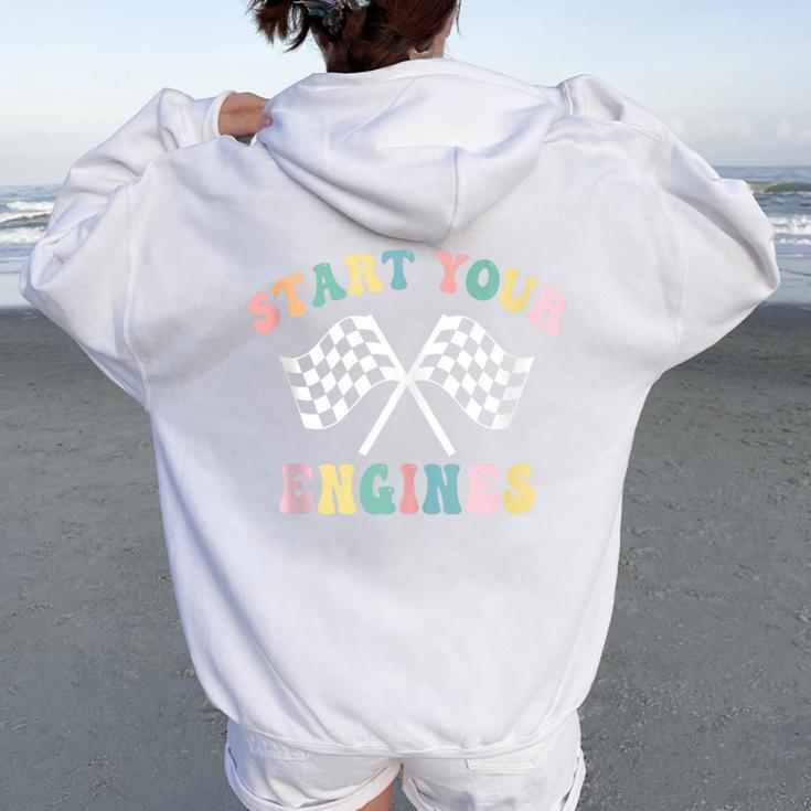 Start Your Engines Groovy Checkered Flag Retro Racing Women Oversized Hoodie Back Print