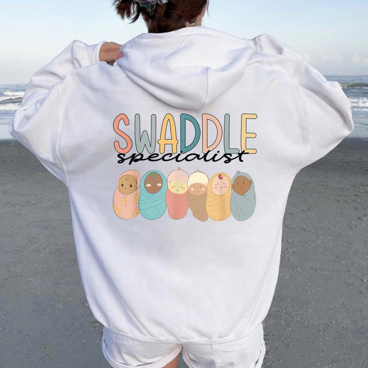Swaddle Specialist Labor And Delivery Nicu Nurse Registered Women Oversized Hoodie Back Print