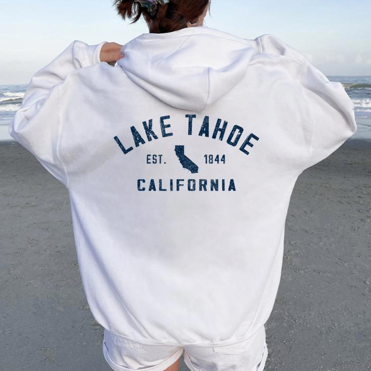 Vintage Lake Tahoe California Souvenir Retro Women Oversized Hoodie Back Print
