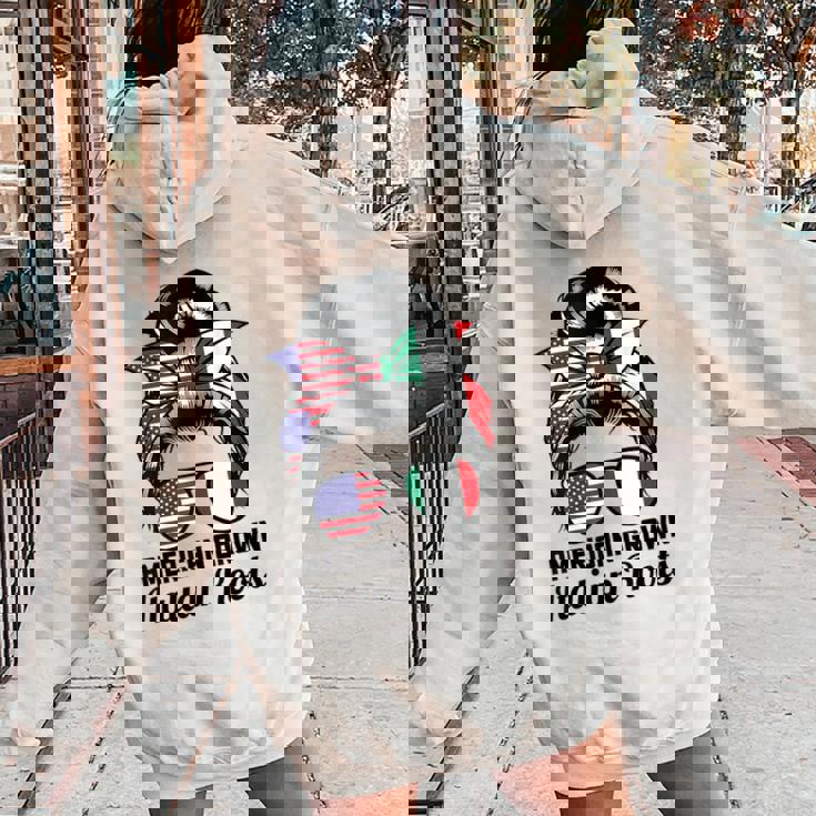 American Grown Italian Roots Italian Heritage Day Girl Women Women Oversized  Hoodie Back Print - Monsterry CA