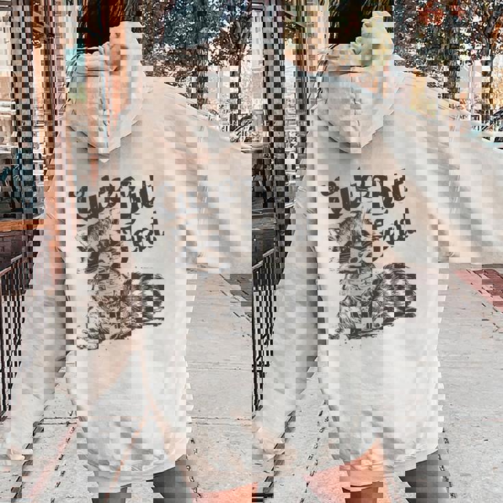 Raccoon Meme Cute But Feral Trash Panda Retro Women Oversized