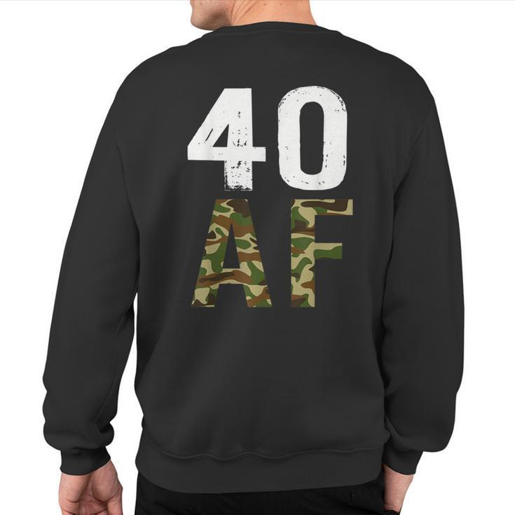 40 Af Vintage 40Th Birthday Military Sweatshirt Back Print