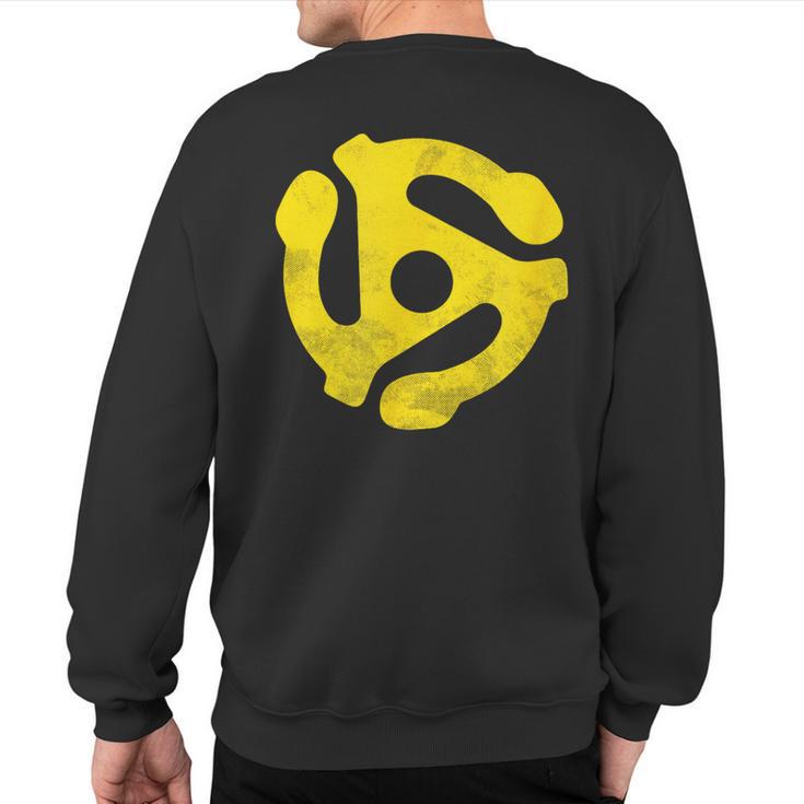 45 Vinyl Record Insert Distressed Sweatshirt Back Print