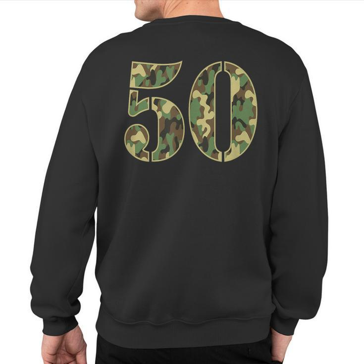 50Th Birthday Soldier Number 50 Year Old Military Camo Sweatshirt Back Print