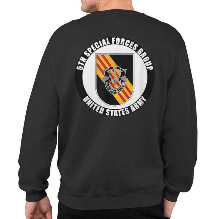 5Th Special Forces Group United States Army Veteran Military Sweatshirt Back Print