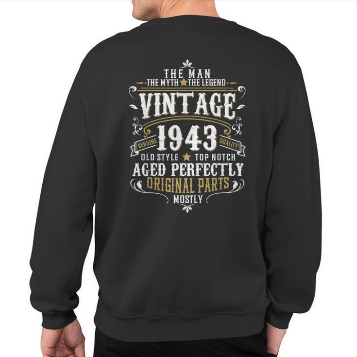 80Th Birthday Vintage 1943 Man Myth Legend 80 Year Old Sweatshirt Back Print