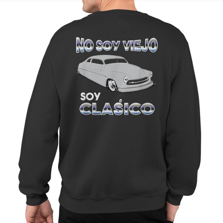 Abuelo On Father's Day In Spanish Classic Car Sweatshirt Back Print