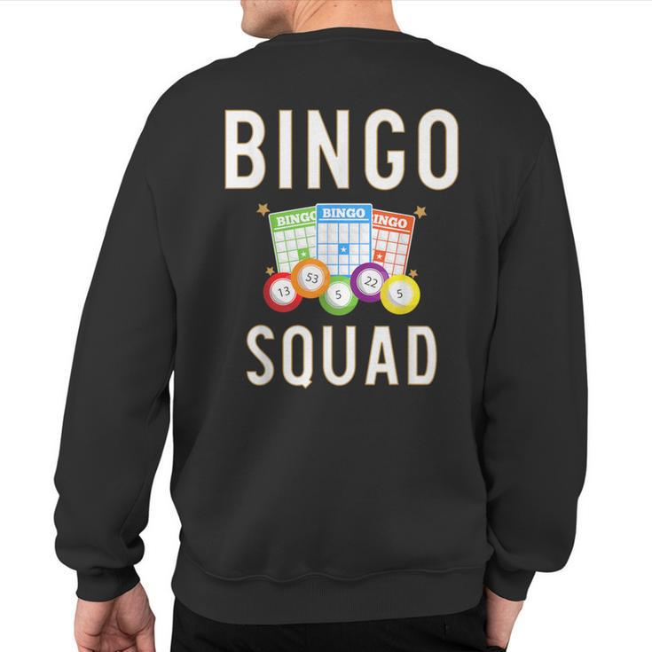 Bingo Squad Bingo Card Player Sweatshirt Back Print