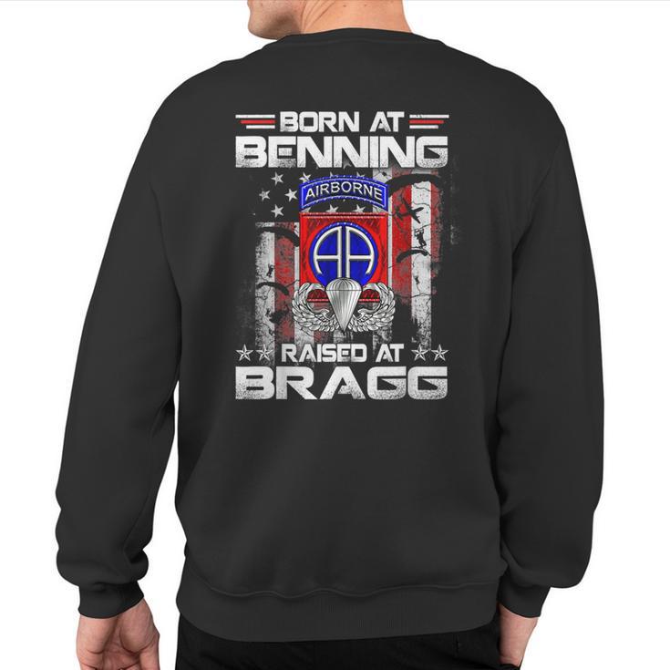 Born At Ft Benning Raised Fort Bragg Airborne Veterans Day Sweatshirt Back Print