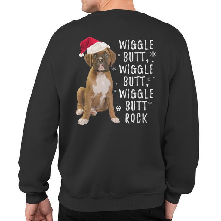 Boxer Dog Christmas Wiggle Butt Rock Sweatshirt Back Print