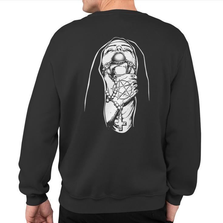 Choked Up Nun Sweatshirt Back Print