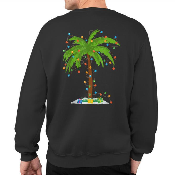 Christmas Beach Palm Tree With Xmas Lights Tropical Santa Sweatshirt Back Print