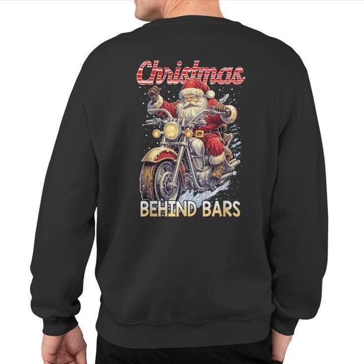 Christmas Behind Bars Santa Motorcycle Sweatshirt Back Print