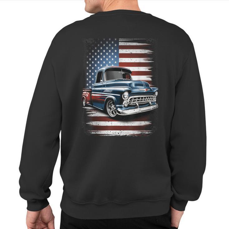 Classic Old Pickup Truck American Flag 4Th Of July Patriotic Sweatshirt Back Print