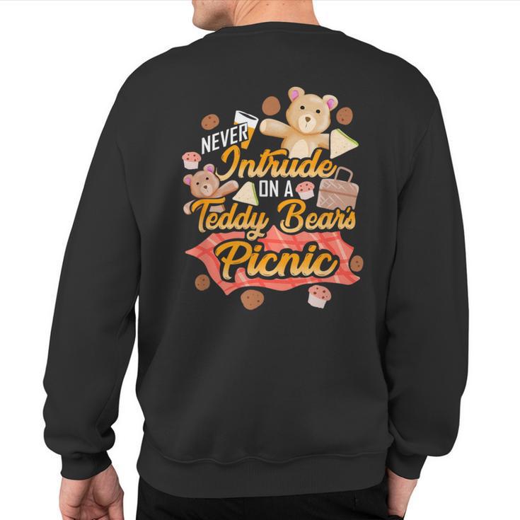 Cute Teddy Bear Never Intrude On A Picnic Toy Cartoon Sweatshirt Back Print