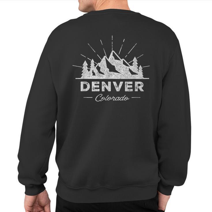 Denver Colorado T Vintage Co Hiking Retro Sweatshirt Back Print