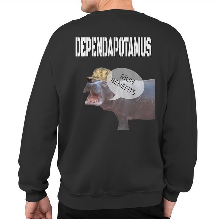 Dependapotamus Dependa Military Meme Sweatshirt Back Print