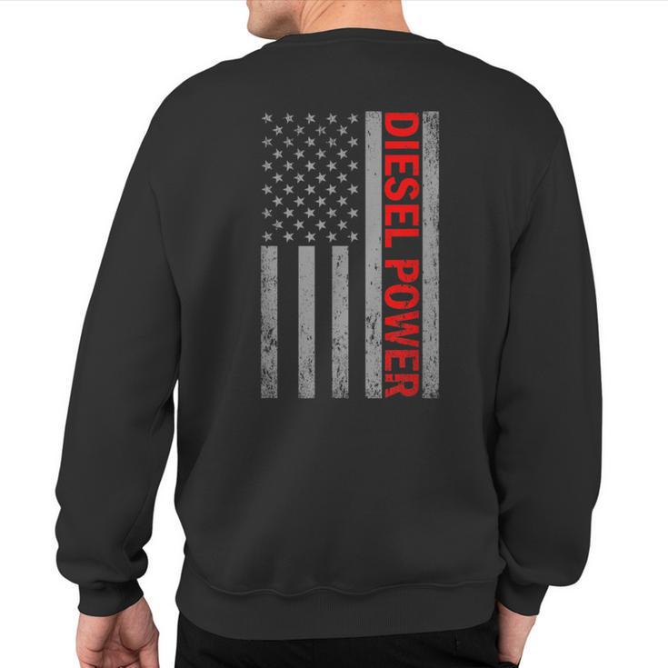 Diesel Power Usa Flag Truck Turbo Brothers Mechanic Sweatshirt Back Print