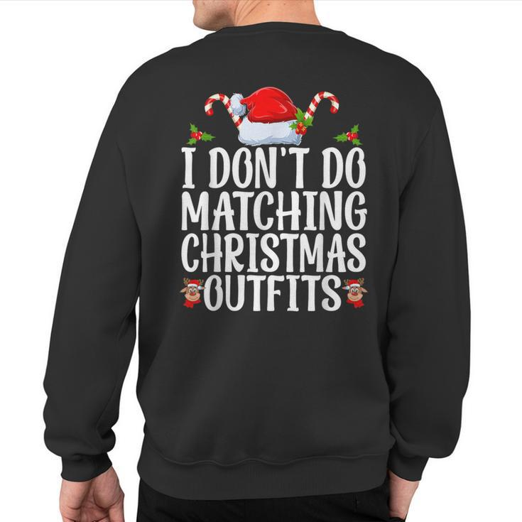 I Don't Do Matching Christmas Outfits But I Do Couples Xmas Sweatshirt Back Print