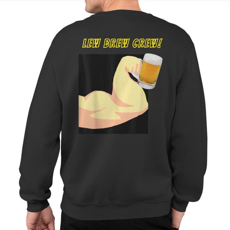 Lew Brew Crew Sweatshirt Back Print