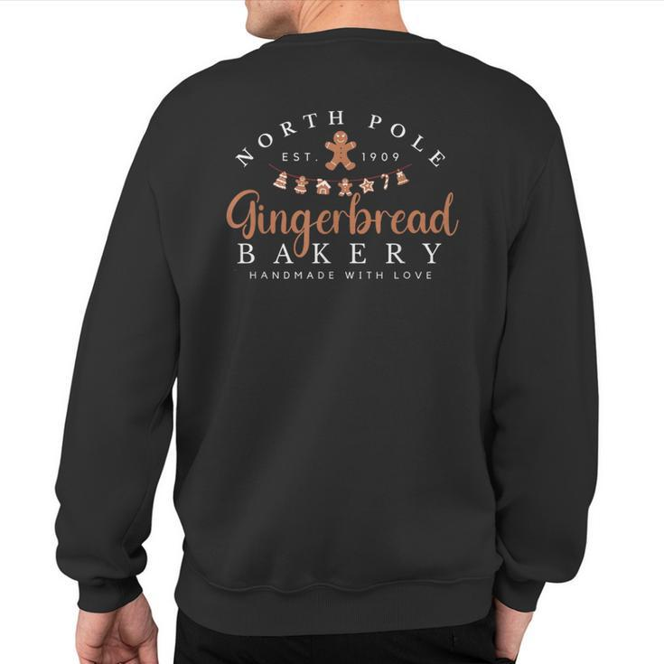 North Pole Gingerbread Bakery Christmas Holiday Sweatshirt Back Print