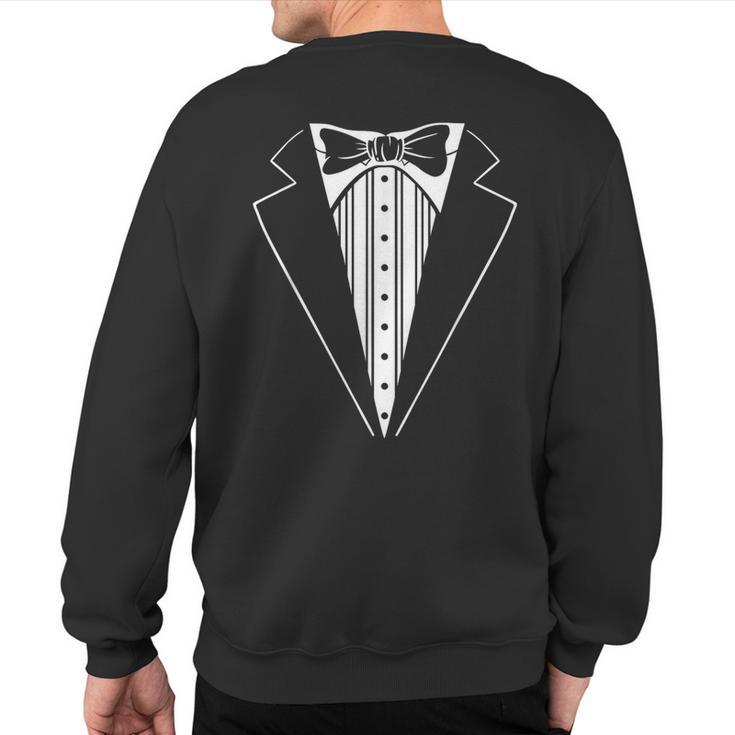 Tux For Wedding Prom Batchelor Tuxedo Costume Sweatshirt Back Print