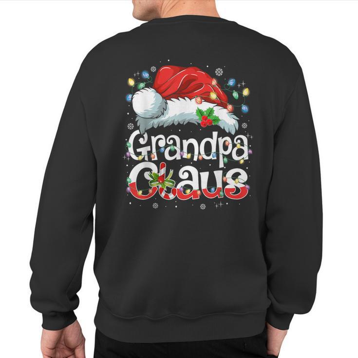 Grandpa Claus Xmas Santa Matching Family Christmas Pajamas Sweatshirt Back Print