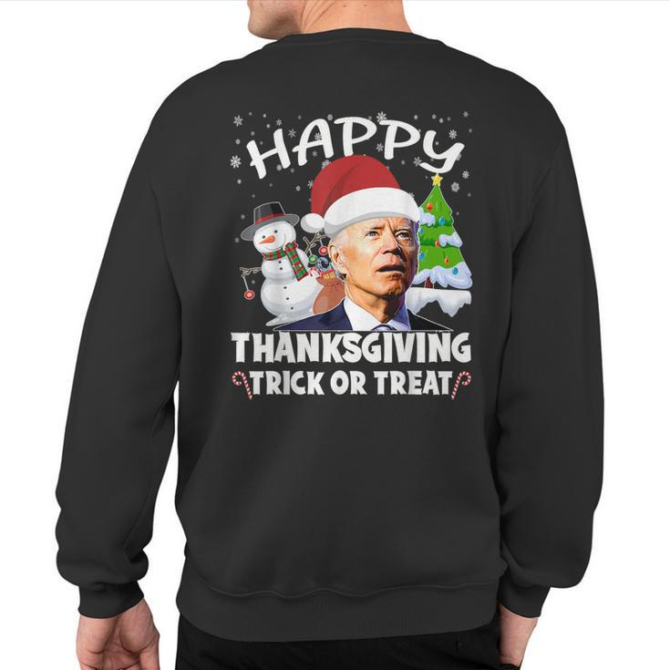 Happy Thanksgiving Trick Or Treat Joe Biden Santa Christmas Sweatshirt Back Print