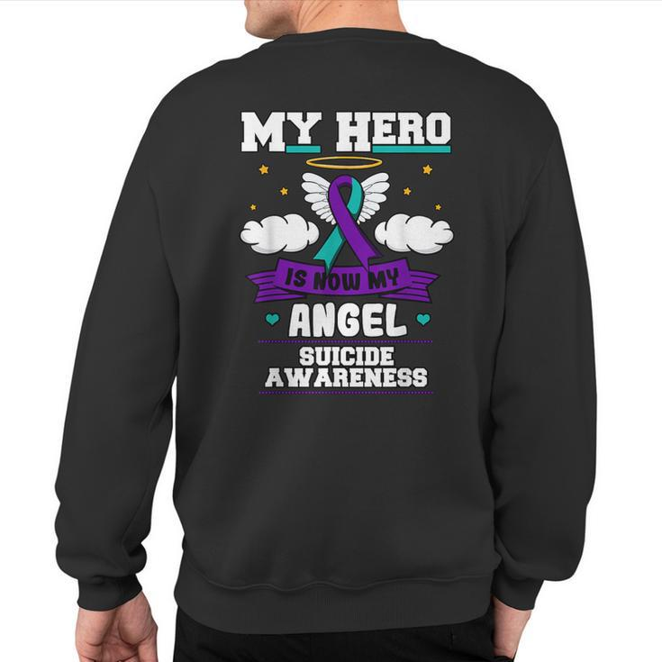 My Hero Is Now My Angel Suicide Purple Turquoise Semicolon Sweatshirt Back Print