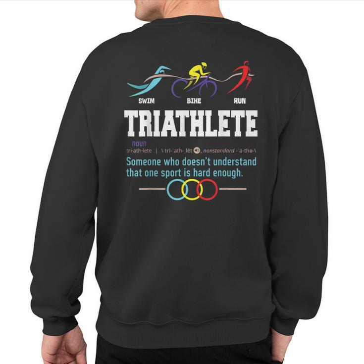 Humorous Triathlon Sports Cycling Running Sweatshirt Back Print
