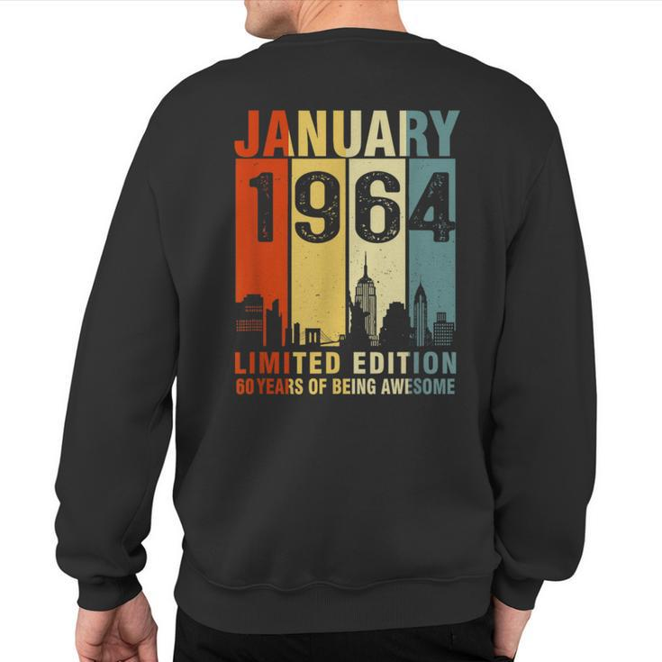 January 1964 60 Years Of Being Awesome Vintage Sweatshirt Back Print