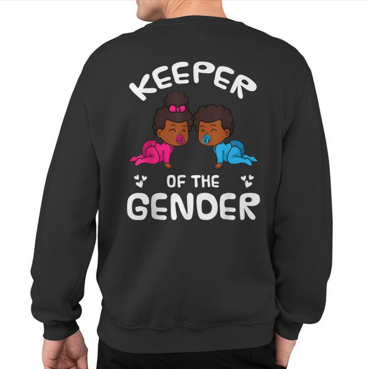 Keeper Of The Gender Reveal Announcement African American Sweatshirt Back Print