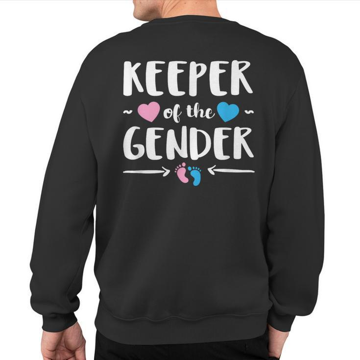Keeper Of Gender Reveal Gender Reveal Announcement Sweatshirt Back Print