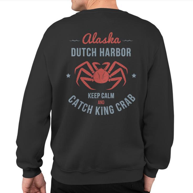 King Crab Dutch Harbor Alaska Sweatshirt Back Print