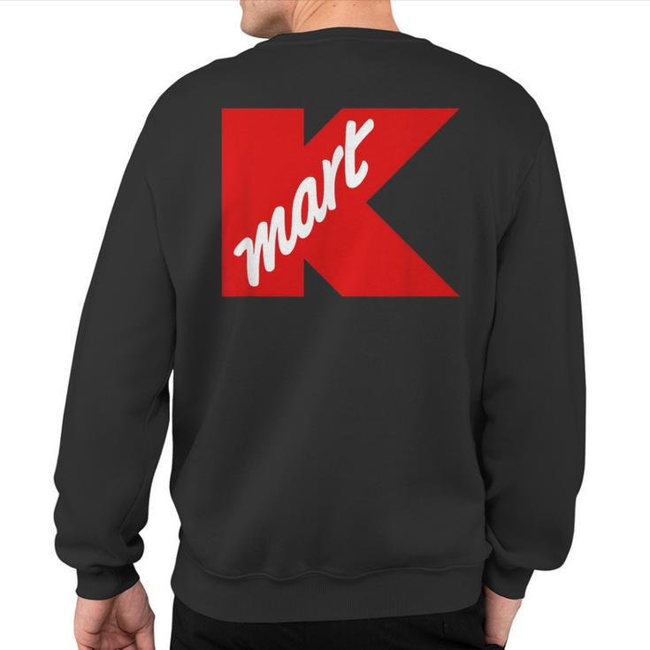 Kmart Department Vintage Retro K-Mart Sweatshirt Back Print