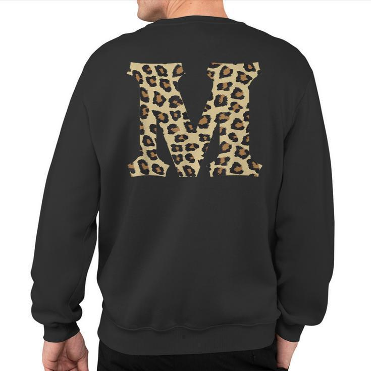 Leopard Cheetah Print Letter M Initial Rustic Monogram Sweatshirt Back Print