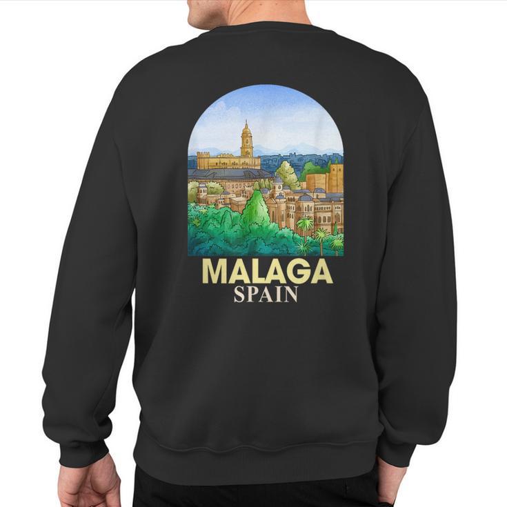 Malaga Spain Travel Catedral De Malaga Traveling Spain Trip Sweatshirt Back Print