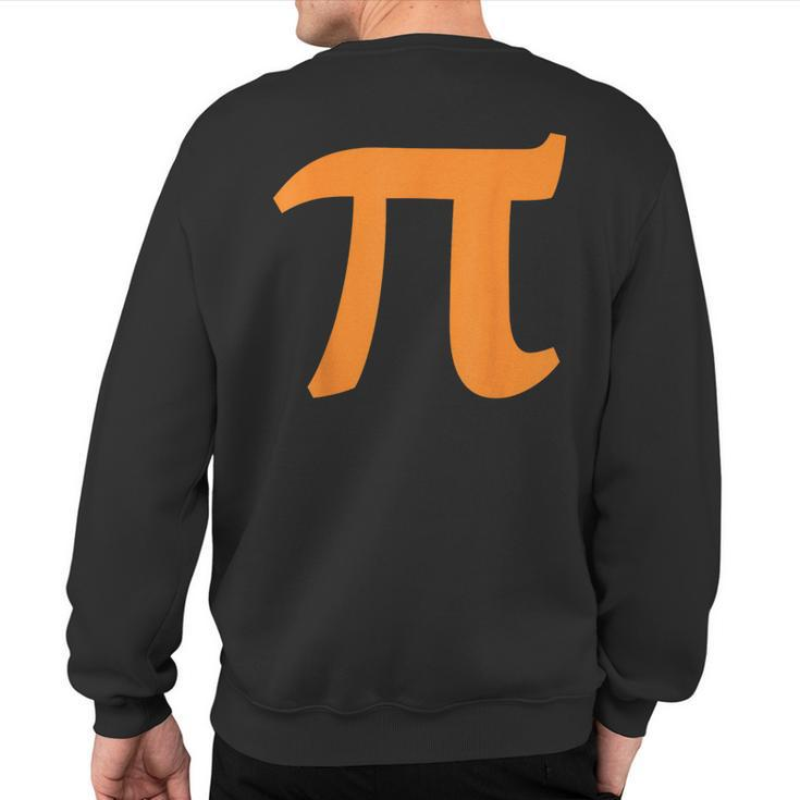 Pi Symbol For Pi Day 314 Orange Symbol Sweatshirt Back Print